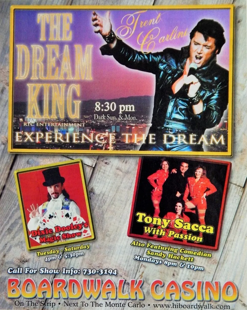 Boardwalk Casino advertisement featuring Trent Carlini as The Dream King above smaller listings for Dixie Dooley's Magic Show and Tony Sacca with Passion.