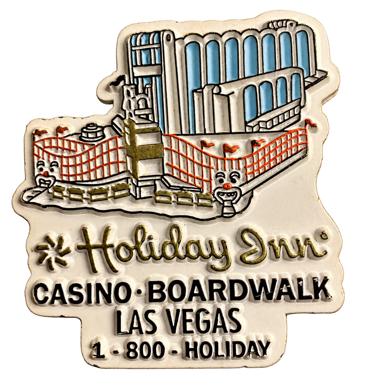 Holiday Inn Casino Boardwalk souvenir magnet, with its shaped tower, carnival frontage and raised lettering.
